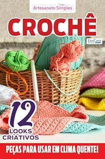 Livro Artesanato Simples Ed. 10 - Crochê verão