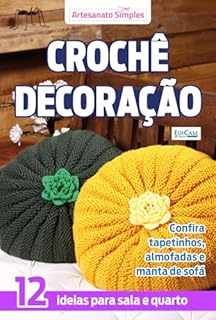 Livro Artesanato Simples Ed. 12 - Crochê Decoração
