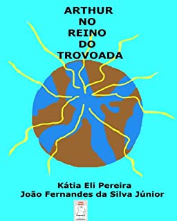 Livro ARTHUR NO REINO DO TROVOADA