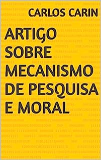 Livro Artigo Sobre mecanismo de pesquisa e moral