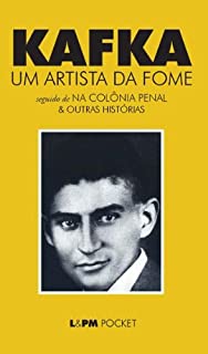 Livro Um Artista da Fome: seguido de na Colônia Penal e outras histórias