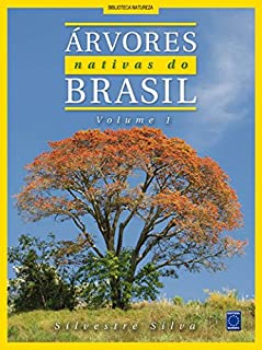 Livro Árvores Nativas do Brasil - Volume 1