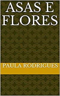 Livro Asas e Flores