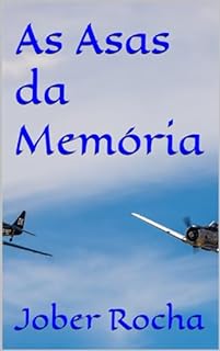 Livro As Asas da Memória