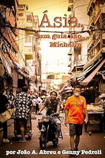 Asia: Um Guia Nao Michelin