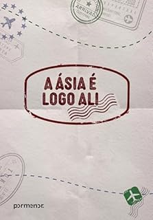 Livro A Ásia é logo ali