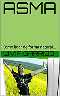 Livro ASMA: Como lidar de forma natural...