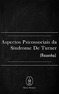 Livro Aspectos Psicossociais da Síndrome de Turner (Resenha)