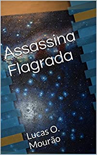 Livro Assassina Flagrada