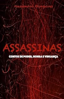 Livro Assassinas: Contos de poder, honra e vingança