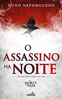 Livro O Assassino na Noite: Uma história A Morte do Papa