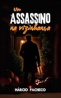 Livro Um Assassino na Vizinhança: Um Conto de Halloween