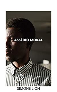 Livro ASSÉDIO MORAL (Compartilho Direito Livro 2)