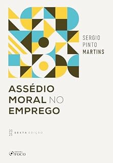 Livro Assédio Moral no Emprego - 6ª Ed - 2025