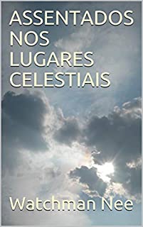 Livro ASSENTADOS NOS LUGARES CELESTIAIS