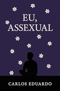 Livro Eu, Assexual