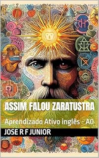 Livro Assim Falou Zaratustra: Aprendizado Ativo inglês - A0