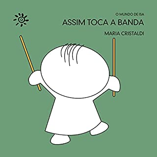 Livro Assim toca a banda (O mundo de Isa)