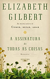 Livro A assinatura de todas as coisas