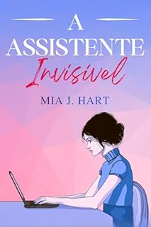 A assistente invisível
