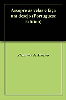 Livro Assopre as velas e faça um desejo