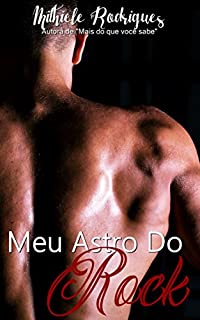 Livro Meu astro do Rock (Deuses do rock Livro 1)