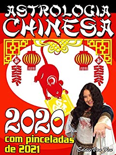 Livro Astrologia Chinesa 2020: Com Preview para 2021
