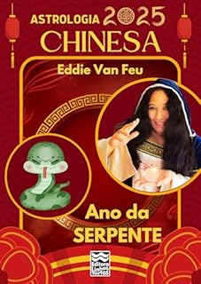 Livro Astrologia Chinesa 2025: O Ano da Cobra de Madeira