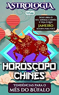 Livro Astrologia Ed. 44 - Horóscopo Chinês: Previsão Especial Para Janeiro de 2023
