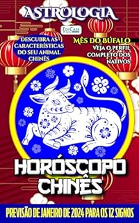 Livro Astrologia Ed. 56 - Horóscopo Chinês: Previsão Especial Para Janeiro de 2024