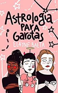 Astrologia para Garotas