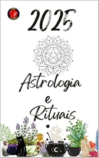 Livro Astrologia e Rituais 2025