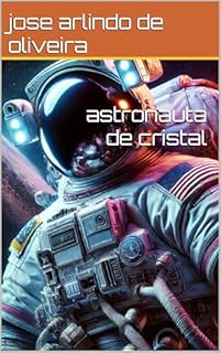 Livro astronauta de cristal