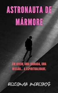 Livro ASTRONAUTA DE MÁRMORE