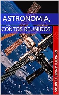 ASTRONOMIA,: CONTOS REUNIDOS