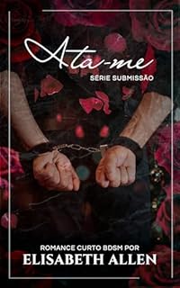 Livro Ata-me: romance curto BDSM
