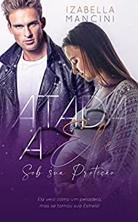 Livro Atada a Ele: Sob sua Proteção