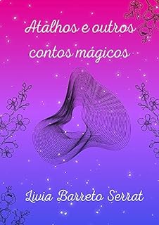 Livro Atalhos e outros contos mágicos