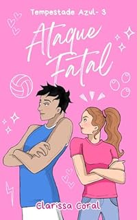 Livro Ataque Fatal (Tempestade Azul - Livro 3)