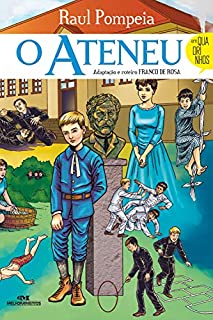 Livro O Ateneu: Em Quadrinhos