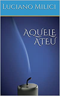 Livro AQUELE ATEU