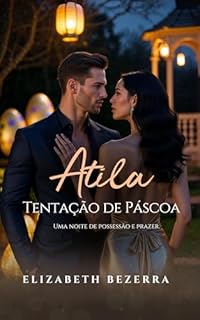 Livro Atila: Tentação de Páscoa
