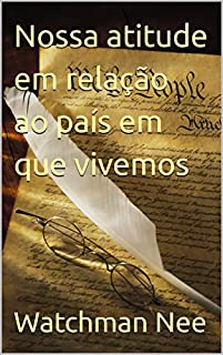 Livro Nossa atitude em relação ao país em que vivemos