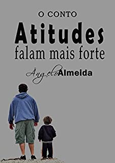 Livro Atitudes falam mais forte
