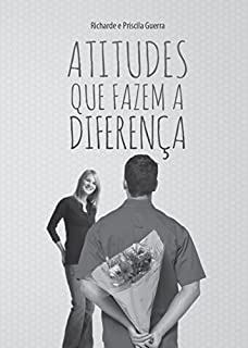 Livro Atitudes Que Fazem a Diferença (Mensagens Livro 226)