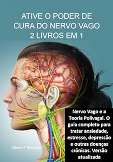 Livro Ative O Poder De Cura Do Nervo Vago 2 Livros Em 1