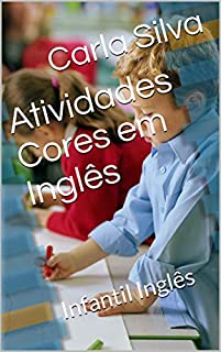 Atividades Cores em Inglês: Infantil Inglês