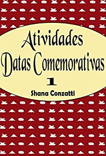 Livro Atividades para datas comemorativas I