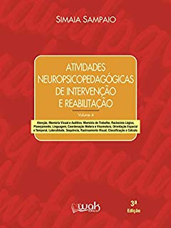 Atividades neuropsicopedagógicas de intervenção e reabilitação