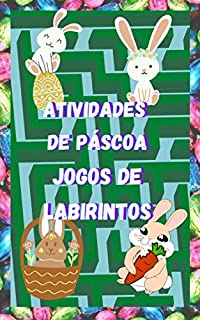 Livro Atividades de Páscoa - Jogos de Labirintos